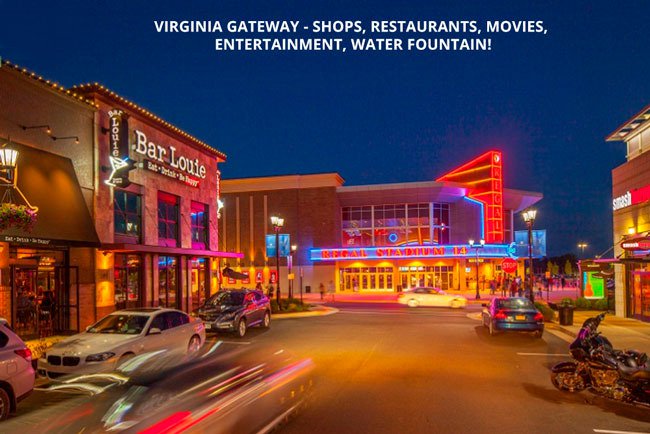 Virginia Gateway - Shops, Restaurants, Movies, Entertainment, Water Fountain